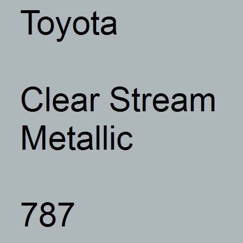 Toyota, Clear Stream Metallic, 787.